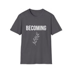 Becoming T‑Shirt