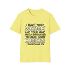 I Have Your Wisdom T-Shirt