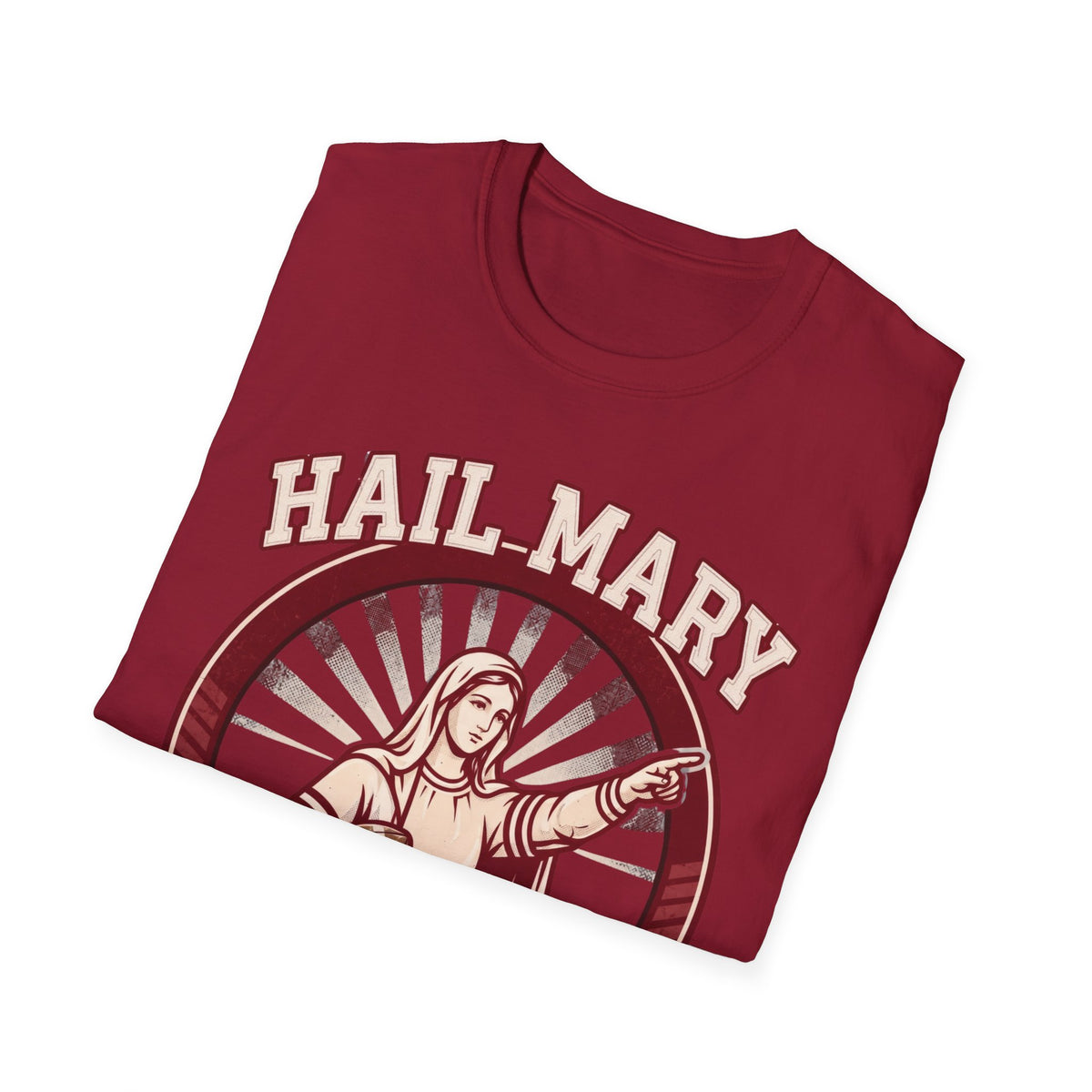 Hail Mary T-Shirt - Red & White
