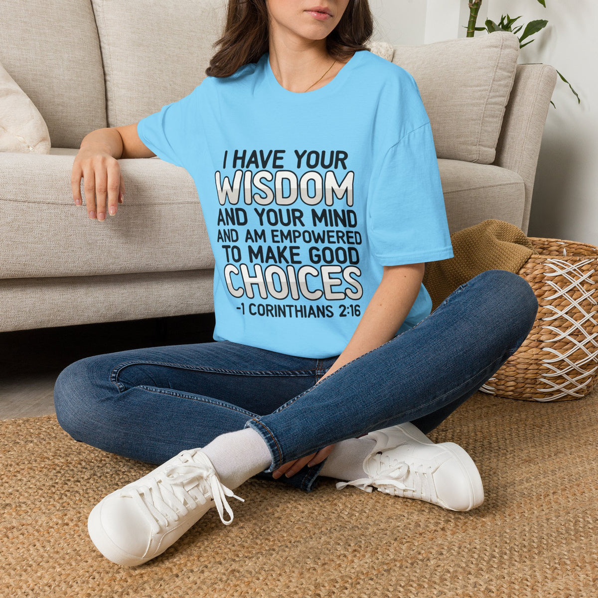 I Have Your Wisdom T-Shirt