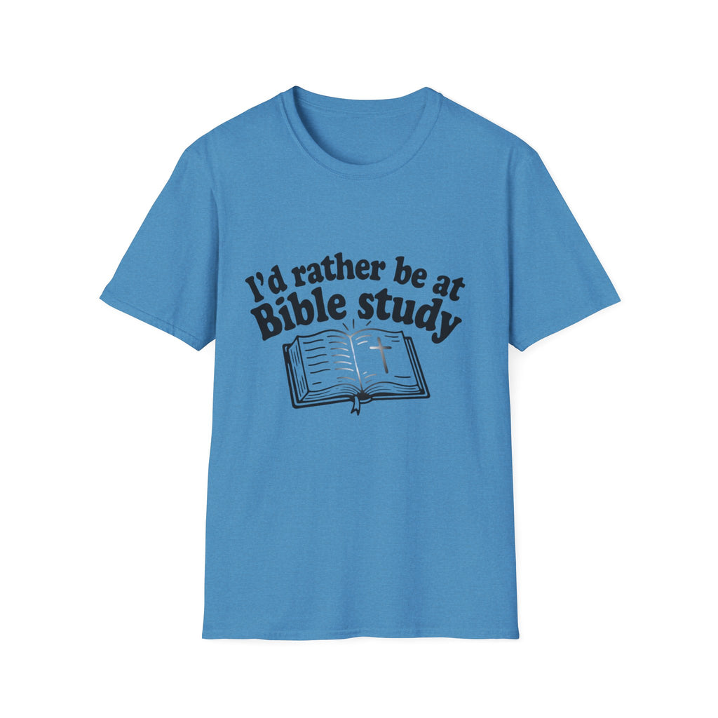 I'd Rather Be At Bible Study T-Shirt
