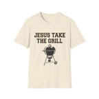 Jesus Take The Grill III T-Shirt