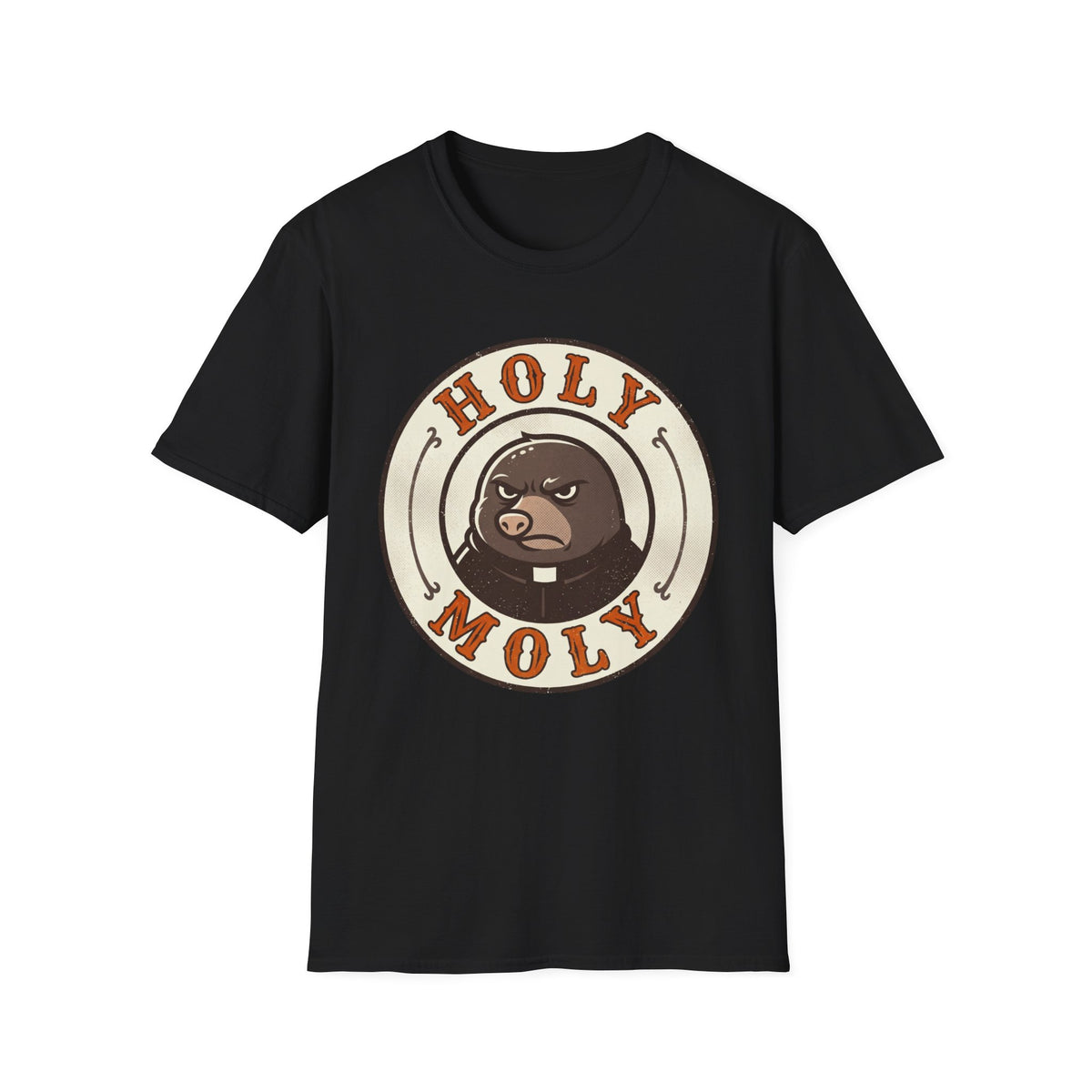 Holy Moly Grumpy Mole T-Shirt