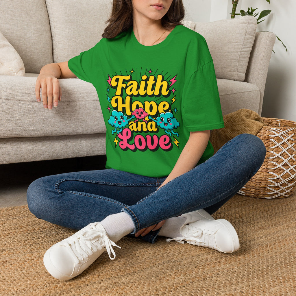Faith Hope and Love T-Shirt