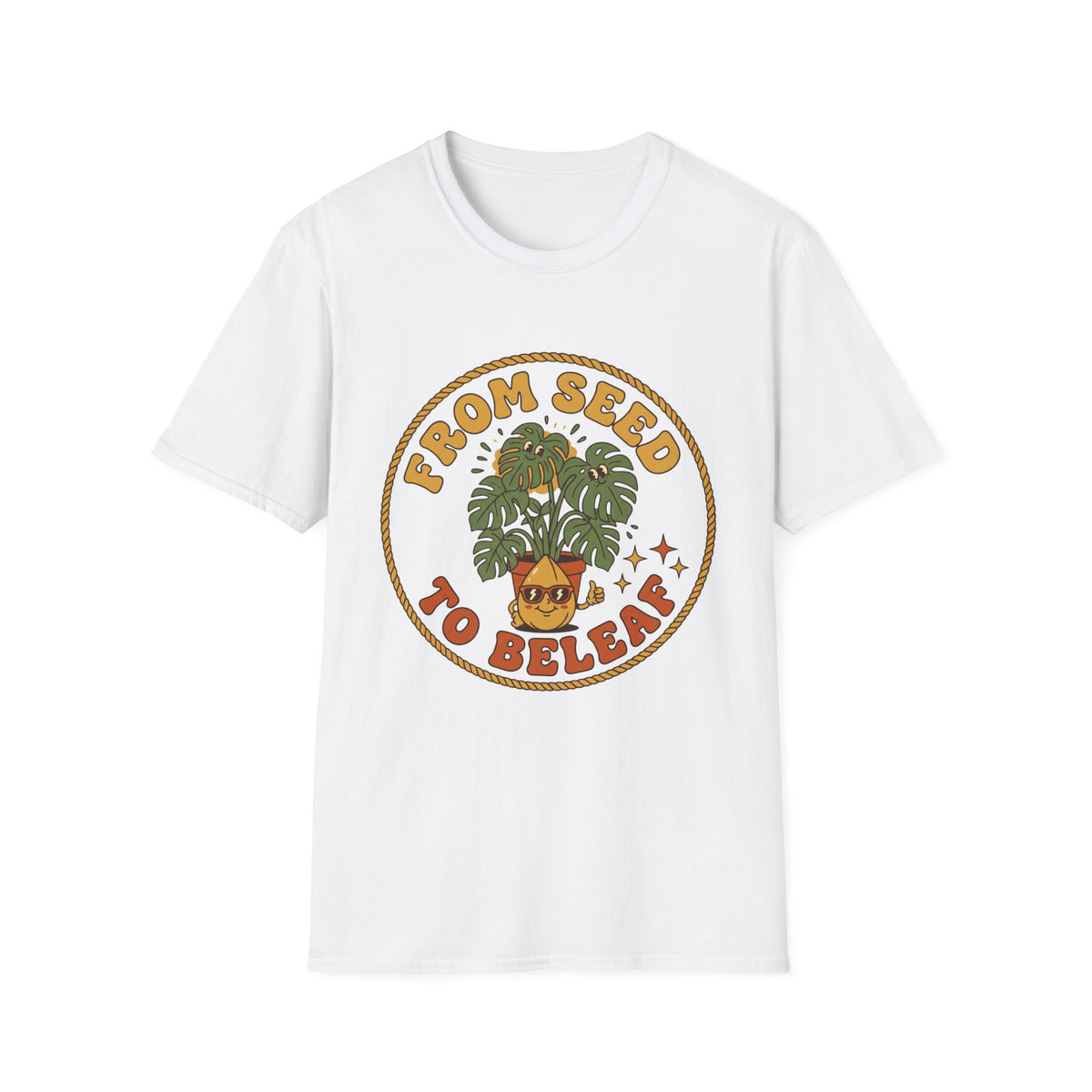 From Seed to Beleaf Graphic T-Shirt