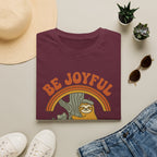 Be Joyful Sloth T-Shirt