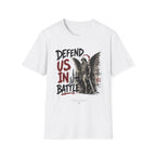 Defend Us in Battle T-Shirt