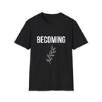 Becoming T‑Shirt