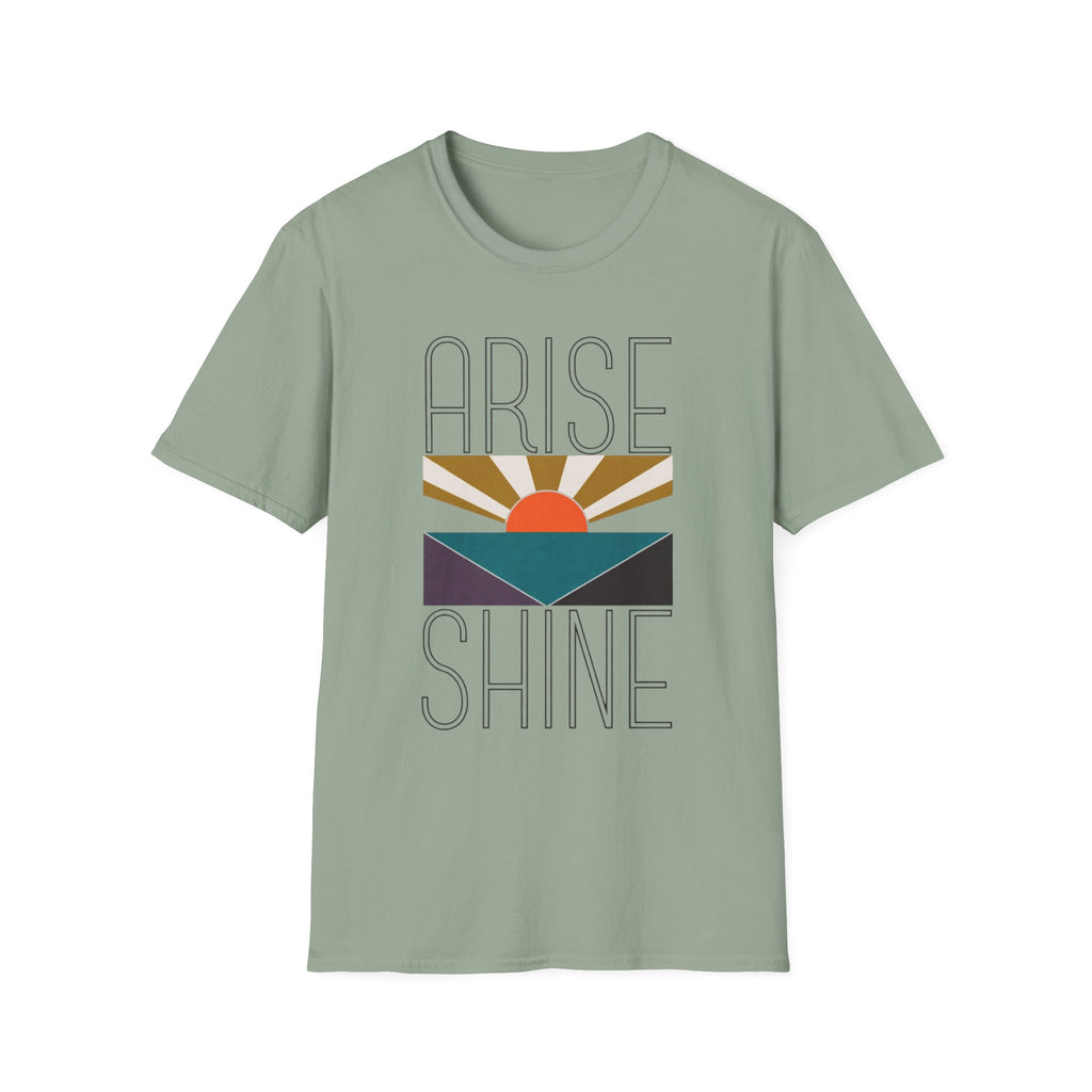 Arise & Shine T-Shirt