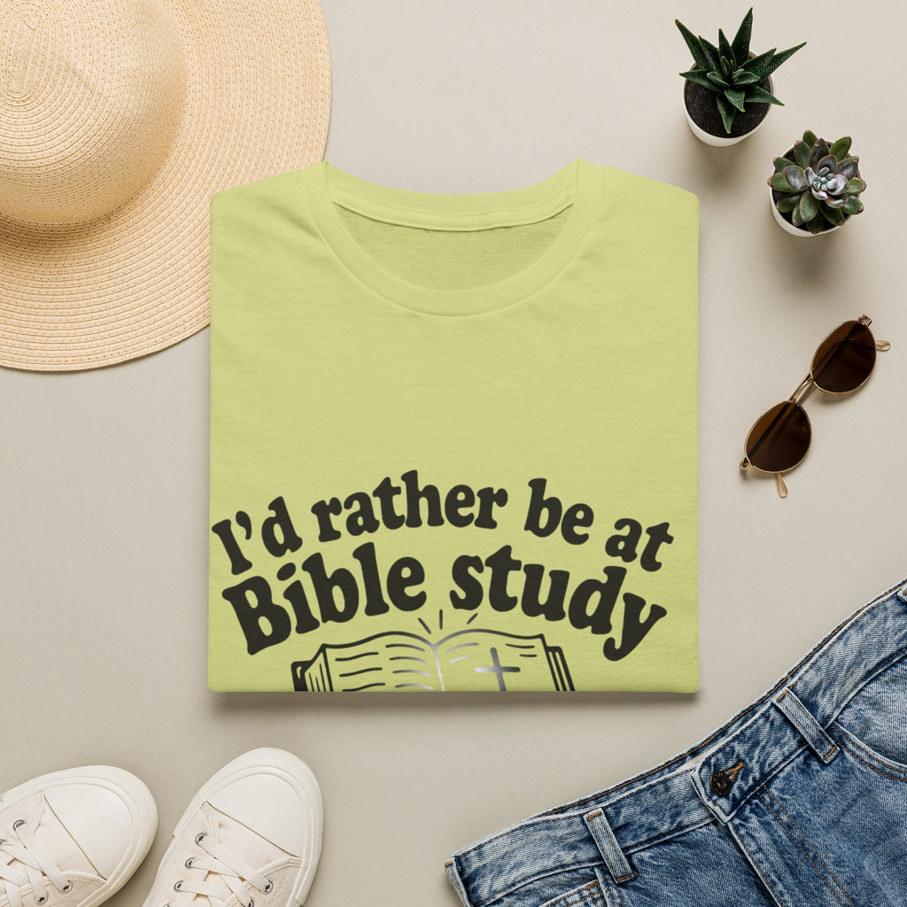 I'd Rather Be At Bible Study T-Shirt