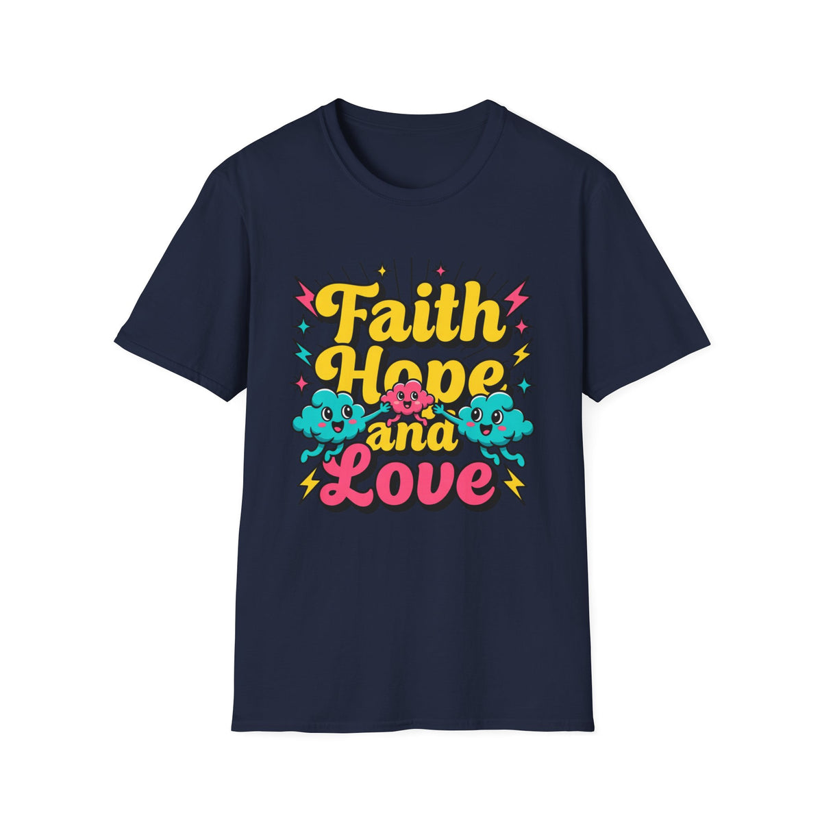 Faith Hope and Love T-Shirt