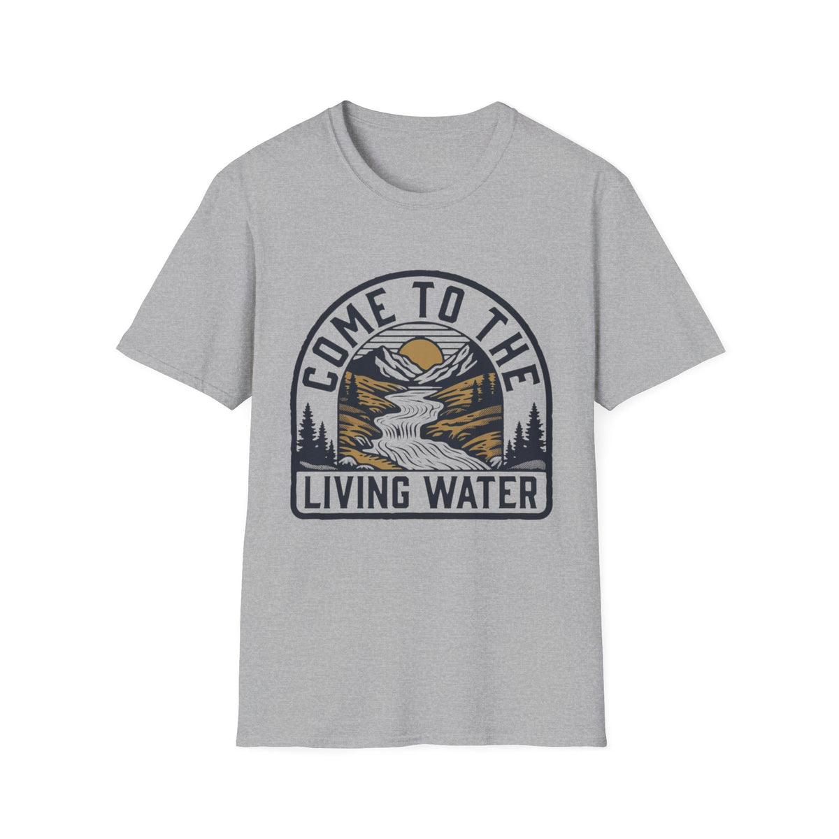 Come to the Living Water T-Shirt