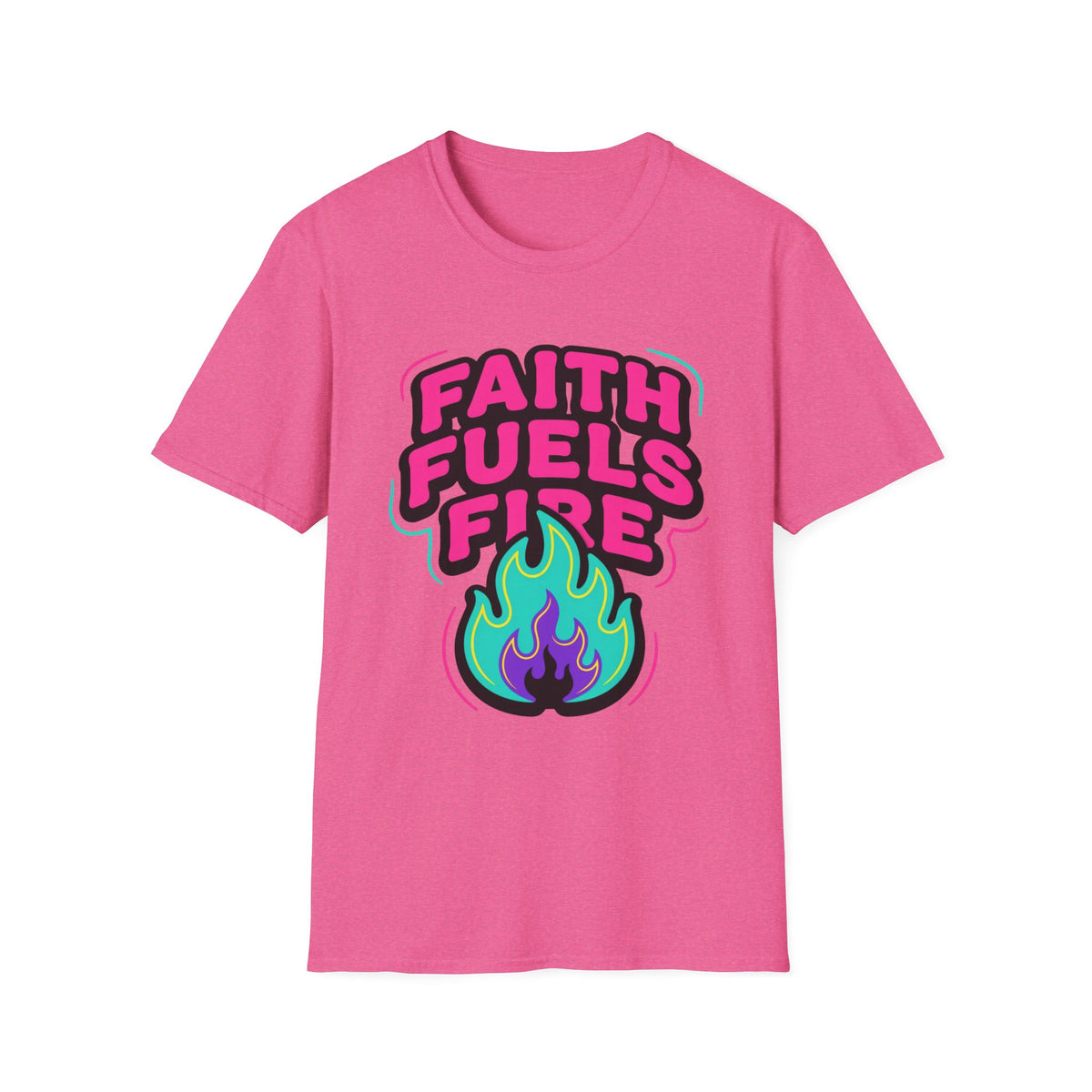 Faith Fuels Fire T-Shirt