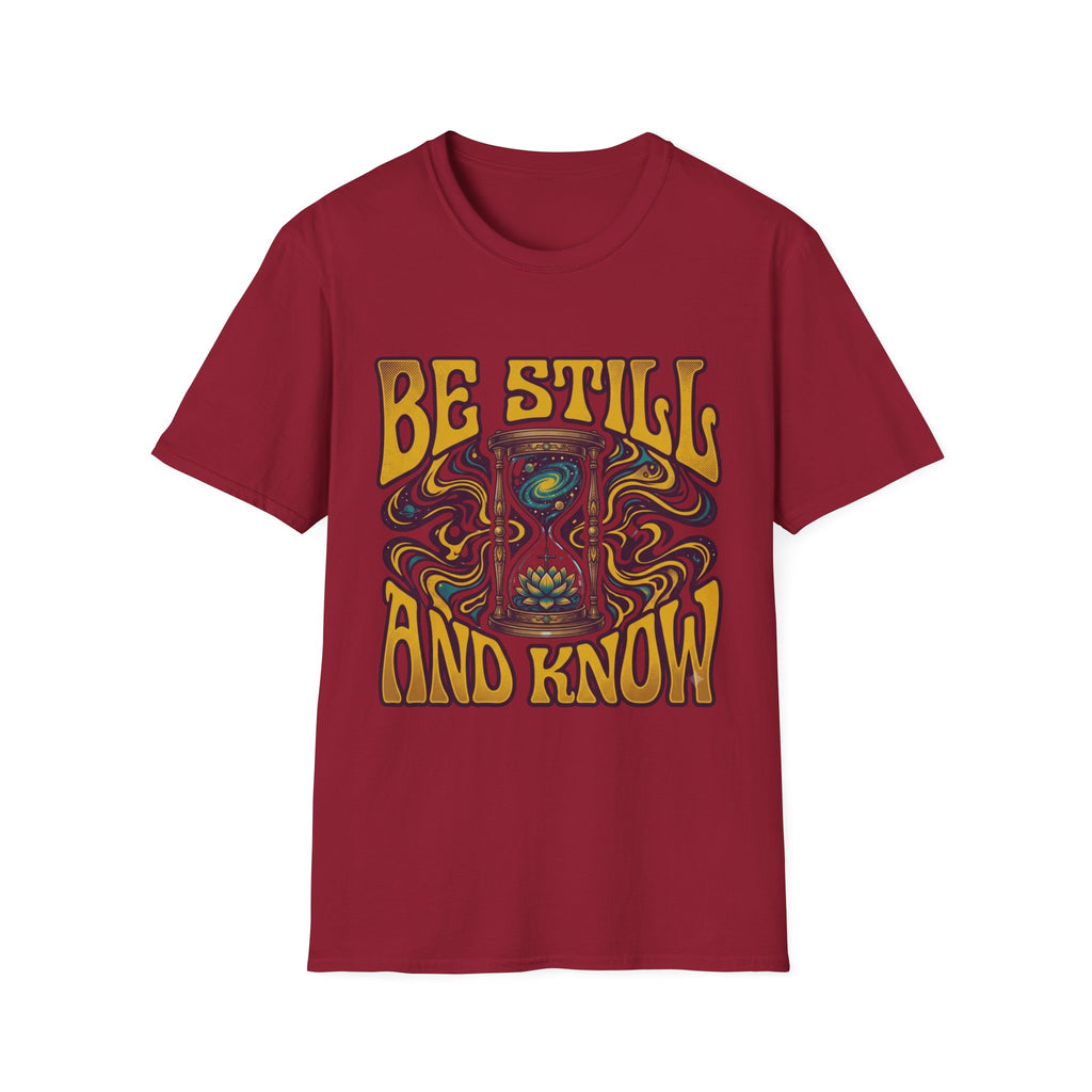 Be Still And Know T‑Shirt