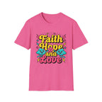 Faith Hope and Love T-Shirt