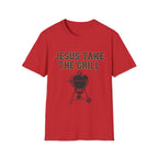 Jesus Take The Grill III T-Shirt
