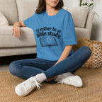 I'd Rather Be At Bible Study T-Shirt