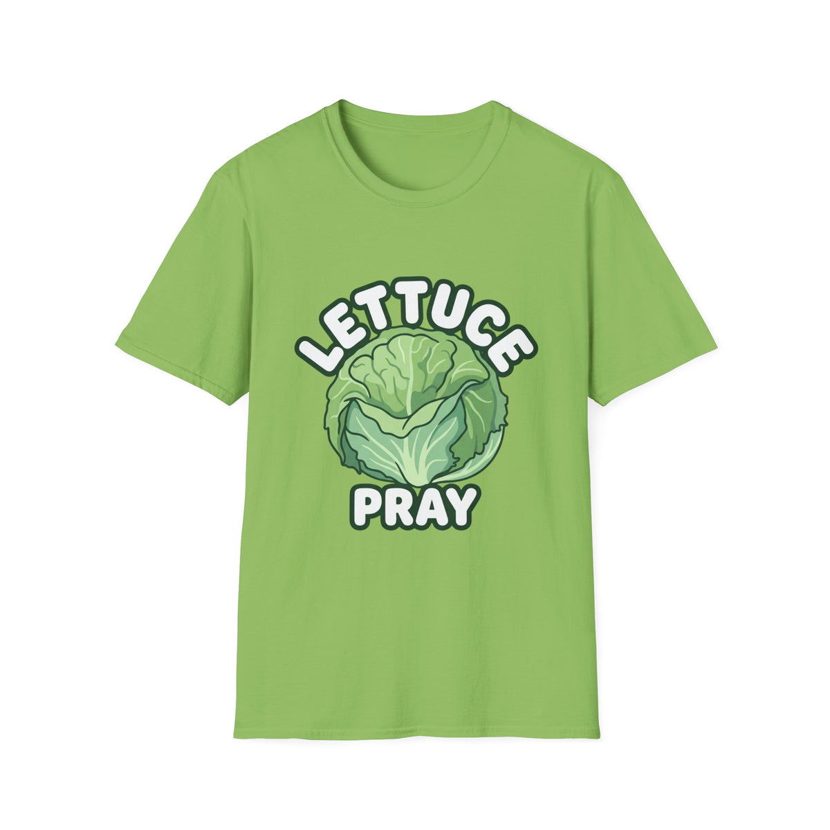Lettuce Pray T-Shirt