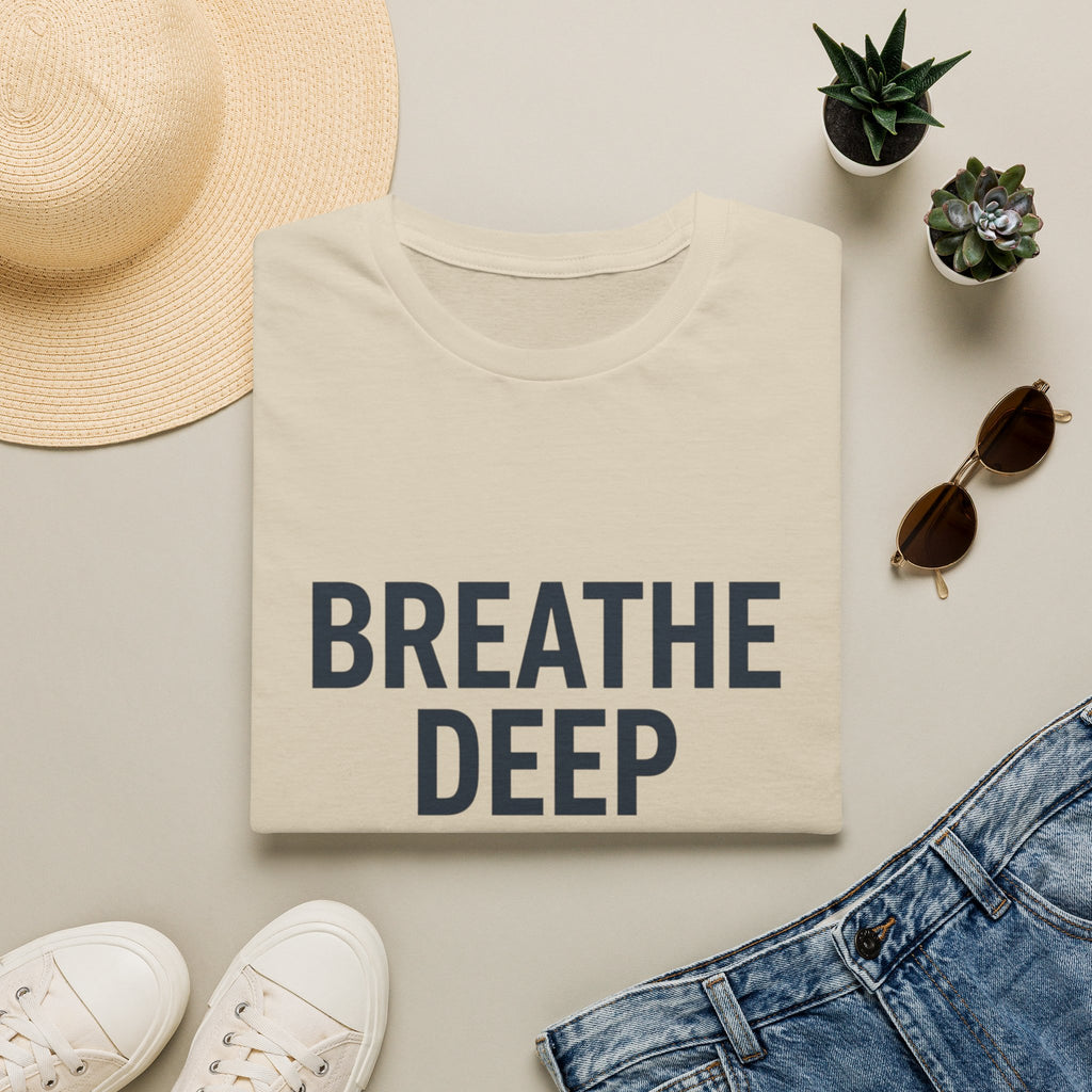 Breathe Deep T-Shirt