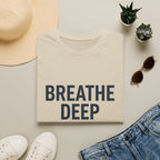 Breathe Deep T-Shirt