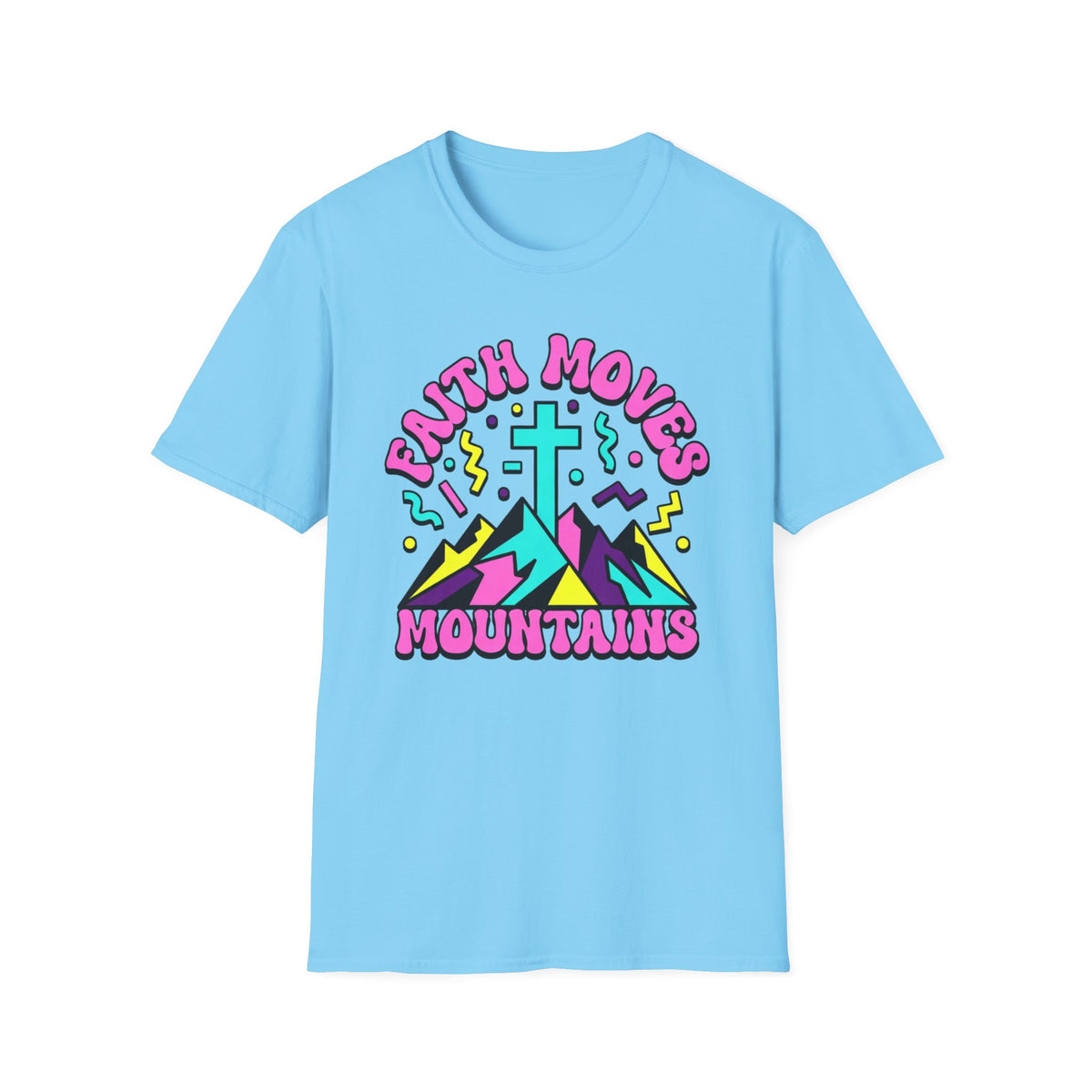 Faith Moves Mountains T-Shirt