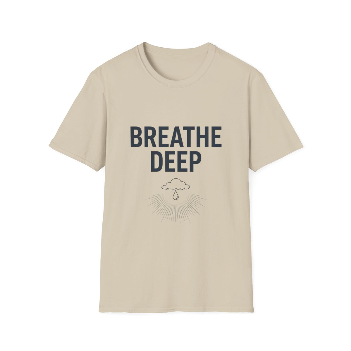Breathe Deep T-Shirt