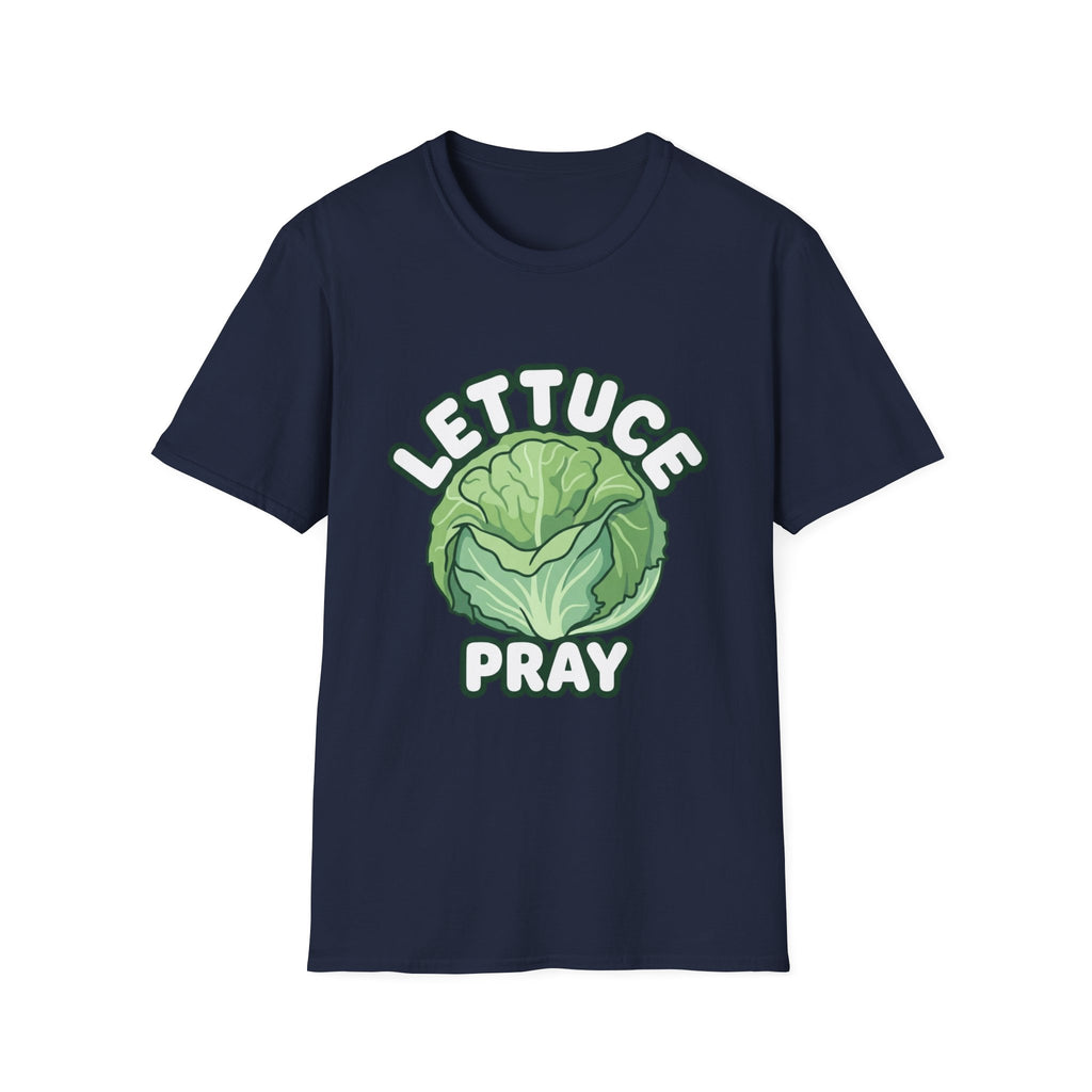 Lettuce Pray T-Shirt