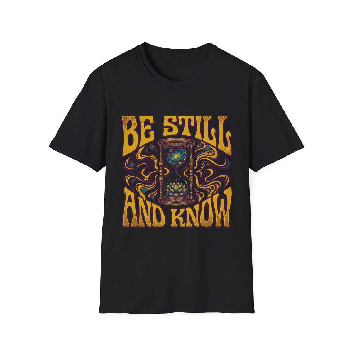 Be Still And Know T‑Shirt