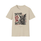 Defend Us in Battle T-Shirt