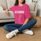 Becoming T‑Shirt