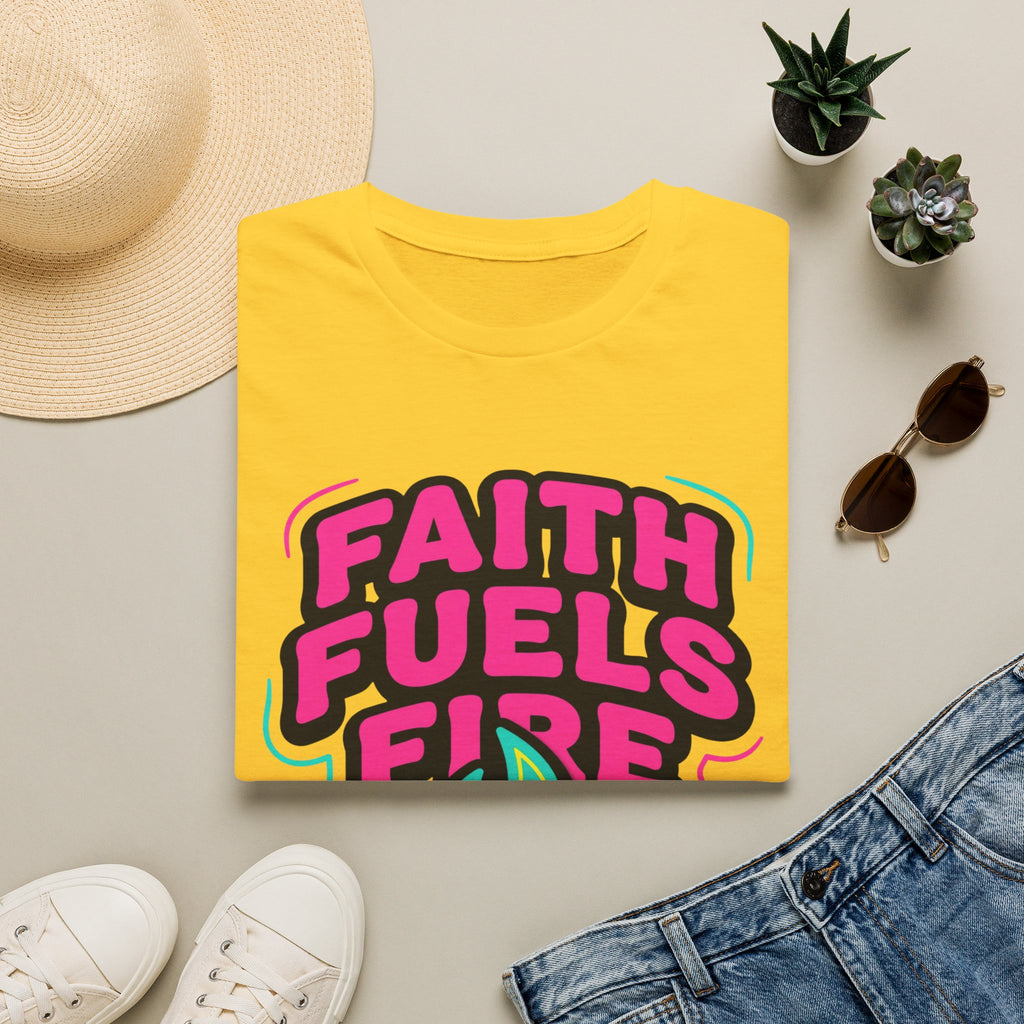 Faith Fuels Fire T-Shirt