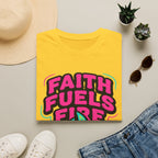Faith Fuels Fire T-Shirt
