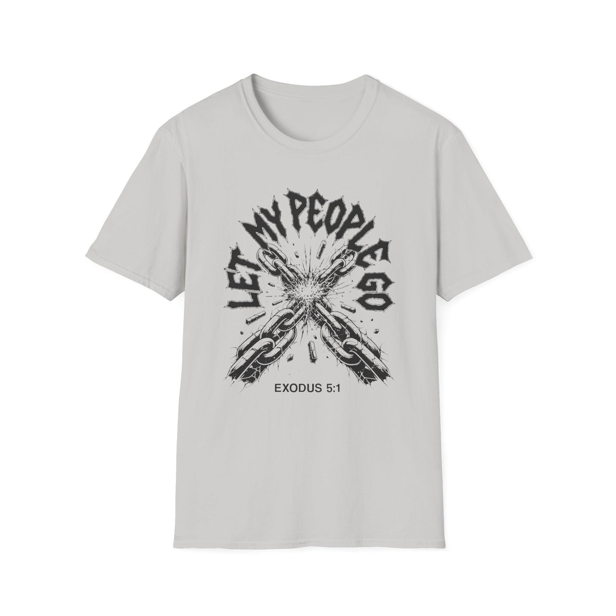 Let My People Go T-Shirt