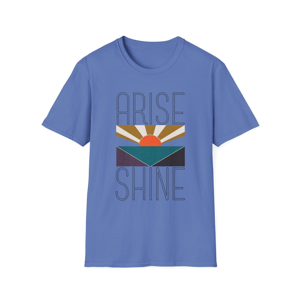 Arise & Shine T-Shirt