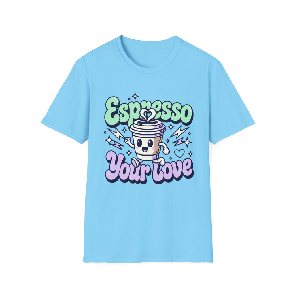 Espresso Your Love T-Shirt