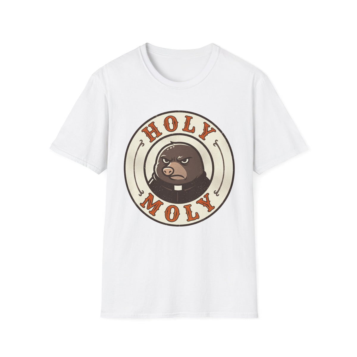 Holy Moly Grumpy Mole T-Shirt