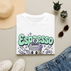 Espresso Your Love T-Shirt