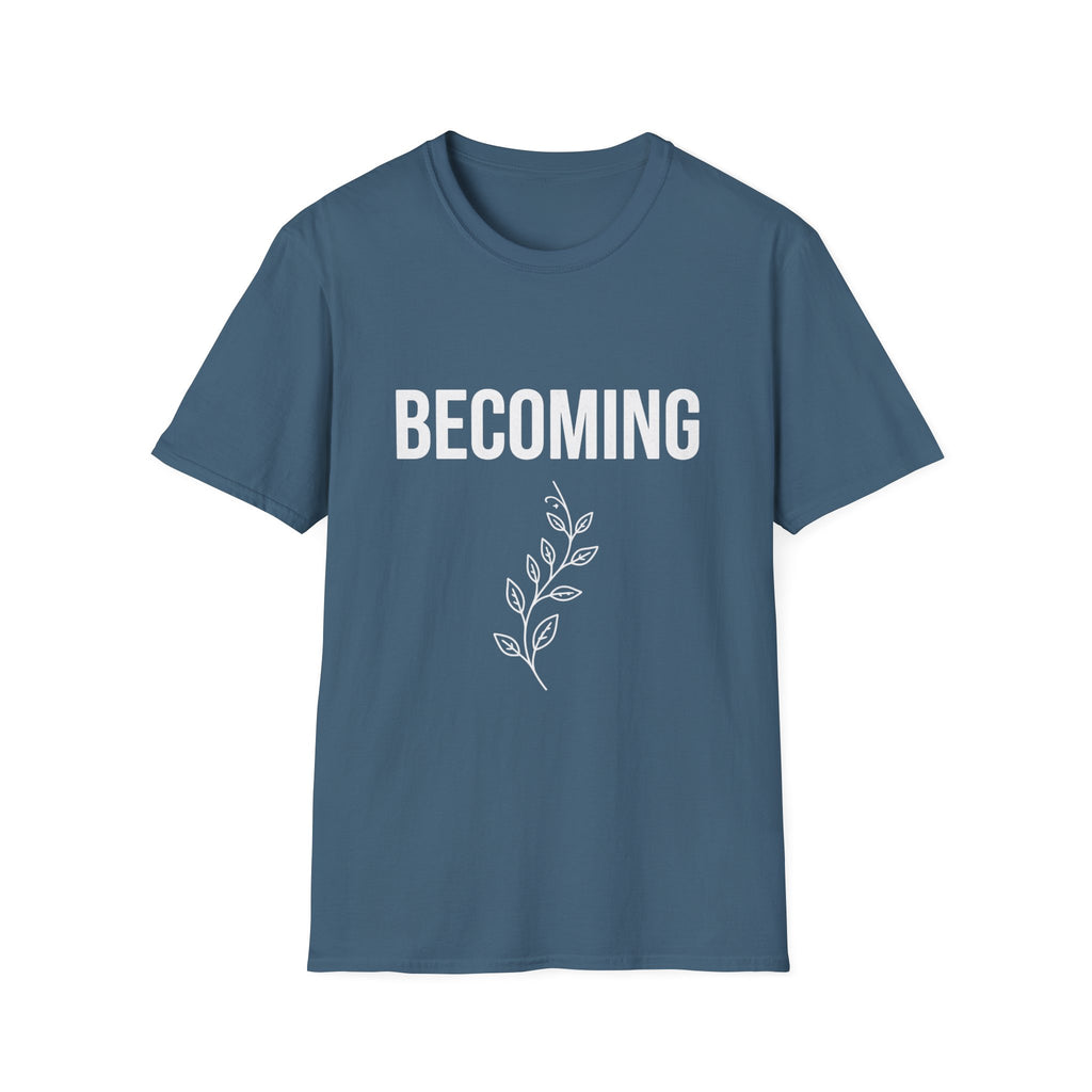 Becoming T‑Shirt
