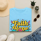 Faith Hope and Love T-Shirt