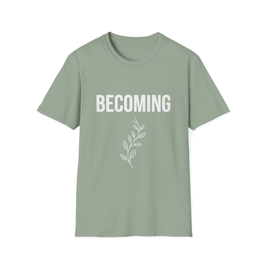 Becoming T‑Shirt