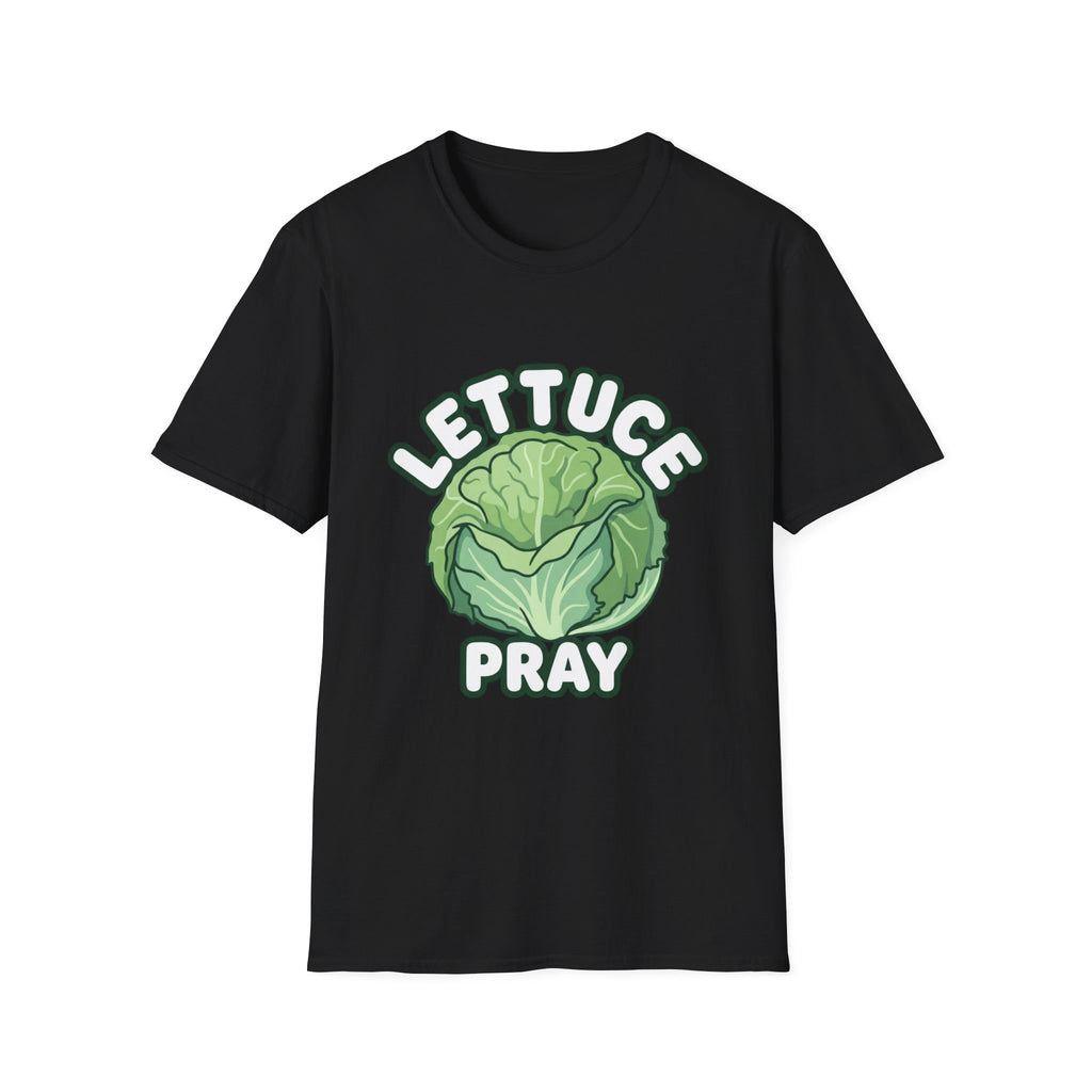 Lettuce Pray T-Shirt