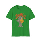 Be Joyful Sloth T-Shirt
