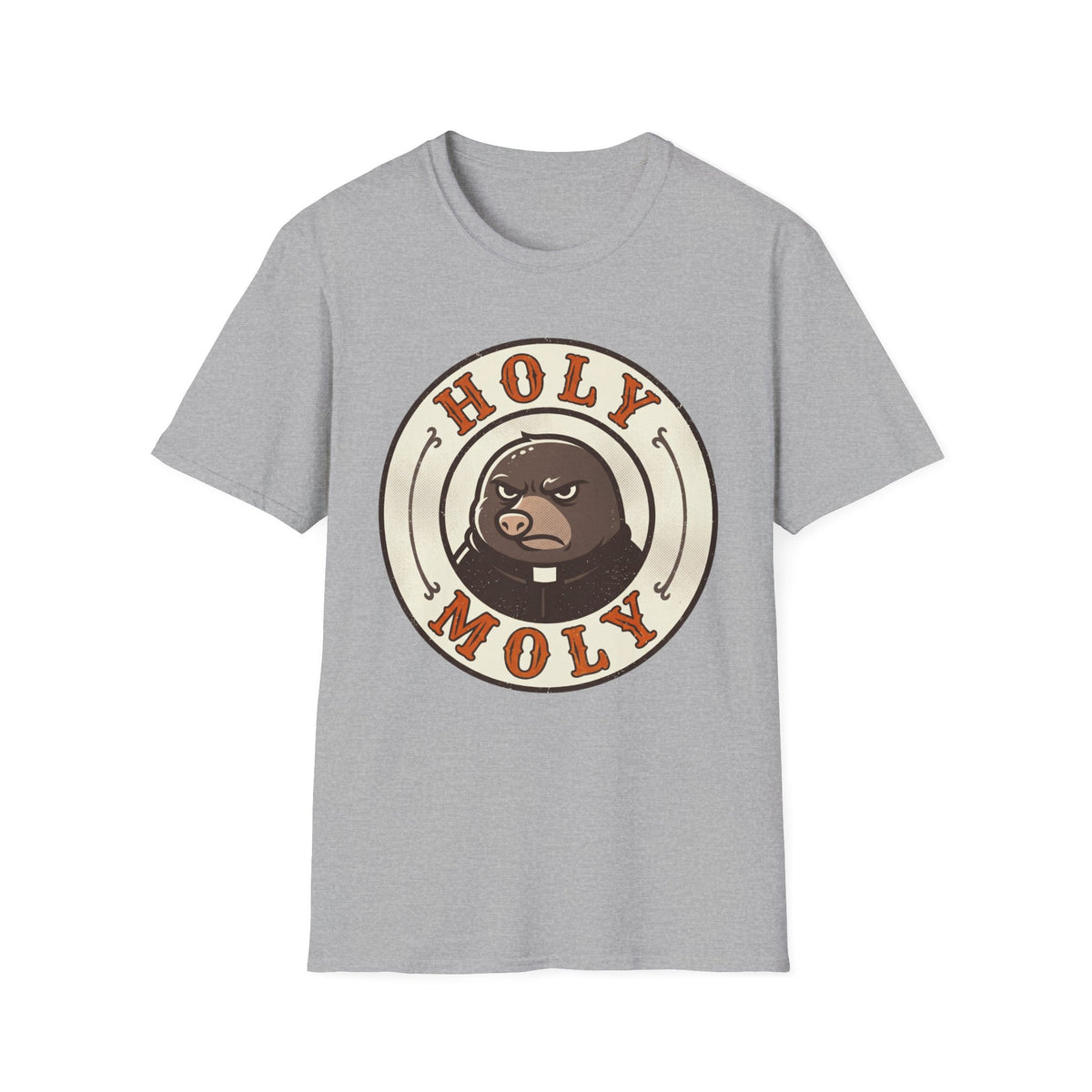 Holy Moly Grumpy Mole T-Shirt